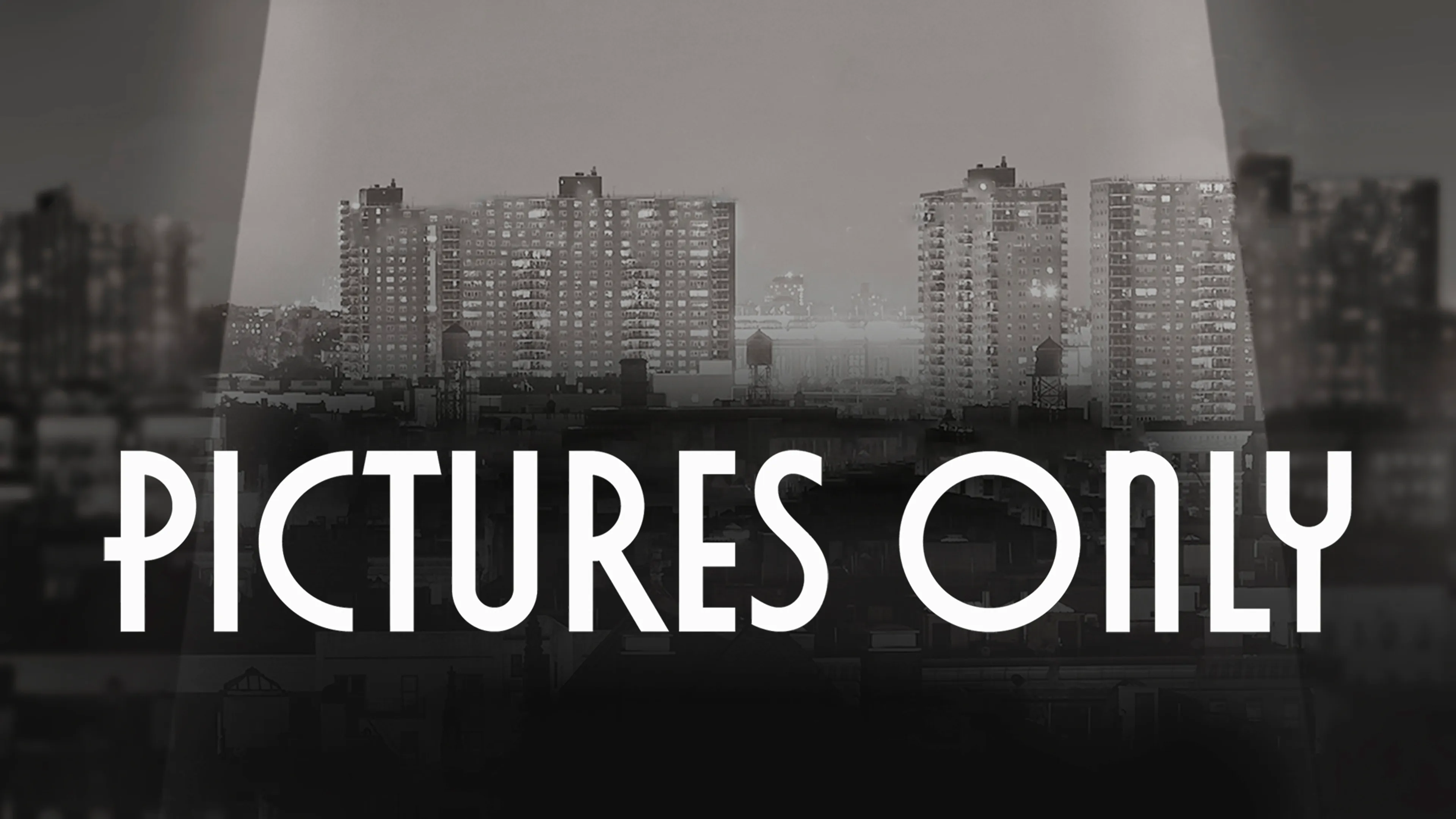 Pictures Only poster